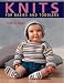 Knits for Babies and Toddlers