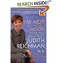 I'm Not in the Mood: What Every Woman Should Know About Improving Her Libido