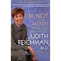 I'm Not in the Mood: What Every Woman Should Know About Increasing Her Libido