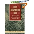 Lee's Endangered Left: The Civil War In Western Virginia, Spring Of 1864 by Richard R. Duncan