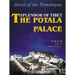 The Potala Palace: Splendor of Tibet