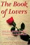 The Book of Lovers: Men Who Excite Women, Women Who Excite Men, A Personal Guide (Llewellyn's Popular Astrology Series)