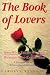 Book The Book of Lovers: Men Who Excite Women, Women Who Excite Men, A Personal Guide (Llewellyn's Popular Astrology Series)