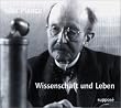 Wissenschaft und Leben. 2 CDs: Originaltonaufnahmen