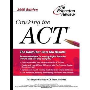 Cracking The Act 2011 Edition College