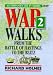 War Walks: From the Battle of Hastings to the Blitz v.2: From the Battle of Hastings to the Blitz Vol 2