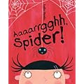 Aaaarrgghh, Spider!