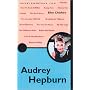 Audrey Hepburn (Pocket Essentials)