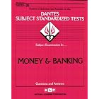 DSST Money and Banking (DANTES series) (Dantes Subject Standardized Tests (Dantes).) by  Jack Rudman