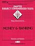 DSST Money & Banking (DANTES series) (Dantes Subject Standardized Tests (Dantes).)