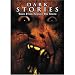 Dark Stories: Tales From Beyond the Grave