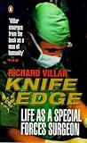 Knife edge : life as a special forces surgeon