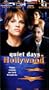 Quiet Days in Hollywood [VHS]