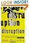 Disruption: Overturning Conventions...