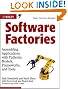 Software Factories: Assembling...