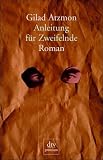 Anleitung f�r Zweifelnde.