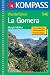  : La Gomera: Wanderf&uuml;hrer mit Tourenkarten, H&ouml;henprofilen und Wandertipps