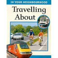 Travelling About (In Your Neighbourhood)