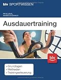 Ausdauertraining Grundlagen Methoden