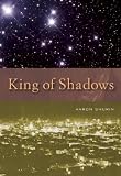 King of Shadows