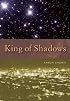 King of Shadows