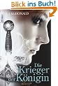 Die Krieger der K�nigin: Roman (Knaur TB)