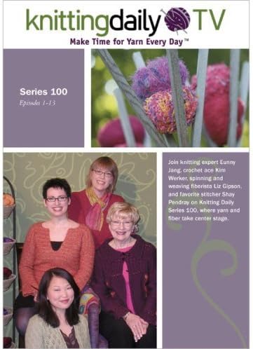 Knitting Daily TV, Series 100