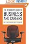 The Designer's Guide to Business and Careers: How to Succeed on the Job or on Your Own