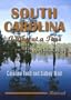 South Carolina, a Day at a Time