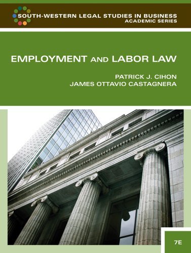 By CIHON/CASTAGNERA - Employment and Labor Law (South-Western Legal Studies in Business Academic) (Seventh) (1.1.2010)