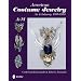 American Costume Jewelry: Art & Industry, 1935-1950, A-M