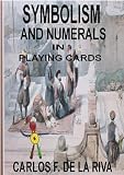 Symbolism and Numerals in Playing Cards
