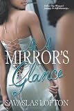 At a Mirror's Glance