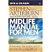 Midlife Manual for Men DVD & CD-ROM Two Pack: Finding Significance in the Second Half