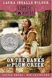 On the Banks of Plum Creek (Little House, #4)