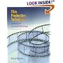 Film Production Technique: Creating the Accomplished Image