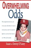 Overwhelming Odds