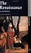The Renaissance (2nd Edition)