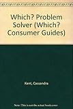 The Which? problemsolver