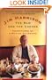 The Raw and the Cooked: Adventures of a Roving Gourmand