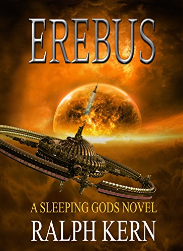 Erebus (A Sleeping Gods Novel Book 2)