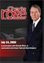 Charlie Rose - Michelle Rhee / Chuck Todd and Mark Halperin (July 14, 2008)