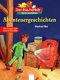 Abenteuergeschichten - Manfred Mai