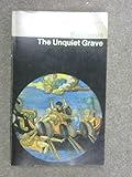 The unquiet grave : a word cycle