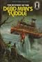 The Mystery of the Dead Man's Riddle (The Three Investigators #22)