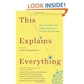 This Explains Everything: Deep, Beautiful, and Elegant Theories of How the World Works