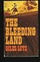 Bleeding Land
