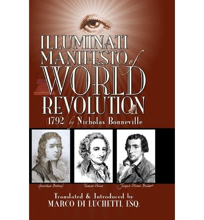 [ Illuminati Manifesto of World Revolution (1792): L'Esprit Des Religions Bonneville, Nicholas ( Author ) ] { Paperback } 2011