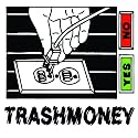 Trash Money