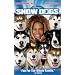 Snow Dogs [VHS]